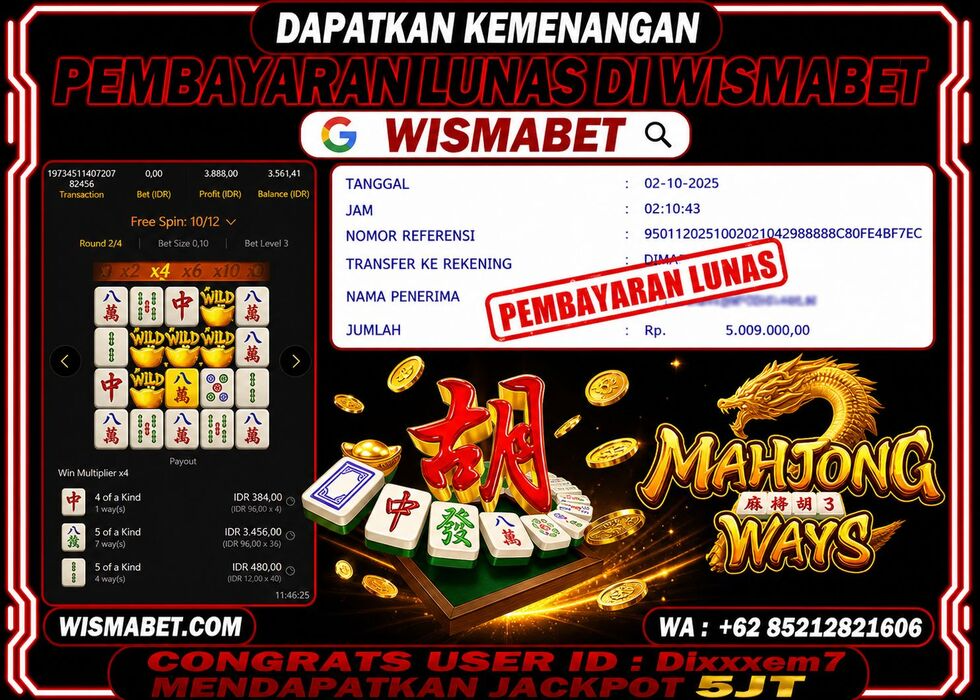 Wismabet - BUKTI KEMENANGAN Mahjong Ways Rp5,009,000,- LUNAS